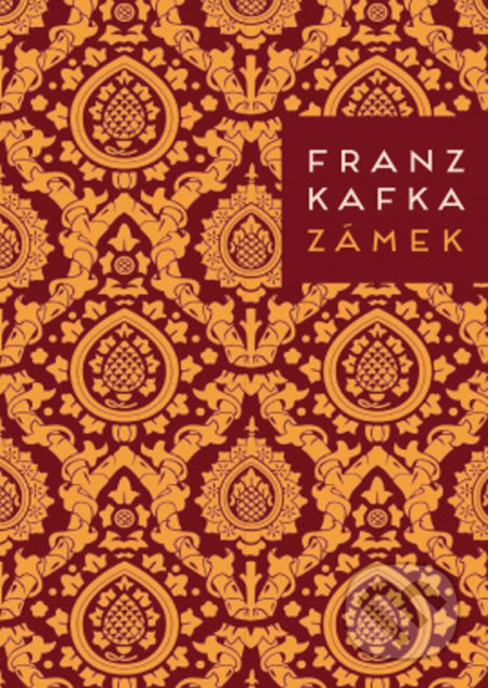 Kniha: Zámek (Franz Kafka). Leda, 2021 Kniha: Zámek (Franz Kafka). Leda, 2021