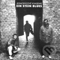 Jednofázové Kvasenie: Ein Stein Blues - Jednofázové Kvasenie, Hudobné albumy, 2014