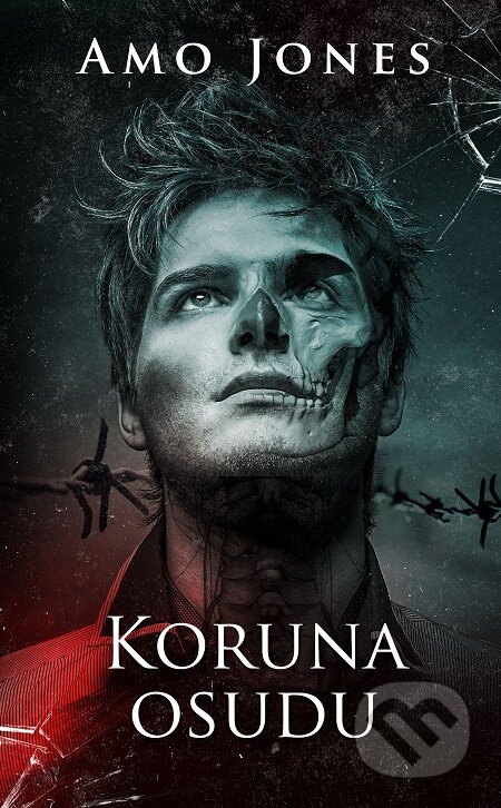 E-kniha: Koruna osudu (Amo Jones). Baronet, 2021 E-kniha: Koruna osudu (Amo Jones). Baronet, 2021