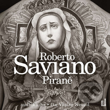 Piraně - Roberto Saviano, OneHotBook, 2021
