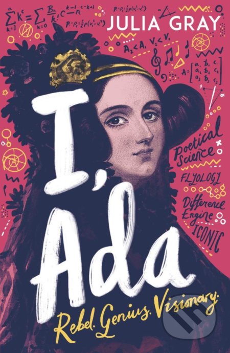 Kniha: I, Ada (Juliana Gray). Andersen, 2020 Kniha: I, Ada (Juliana Gray). Andersen, 2020