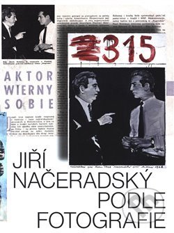 Kniha: Jiří Načeradský. Podle fotografie. (Galerie výtvarného umění v Chebu). Galerie výtvarného umění v Chebu, 2021 Kniha: Jiří Načeradský. Podle fotografie. (Galerie výtvarného umění v Chebu). Galerie výtvarného umění v Chebu, 2021