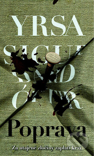 Kniha: Poprava (Yrsa Sigurdardóttir). Grada, 2021 Kniha: Poprava (Yrsa Sigurdardóttir). Grada, 2021