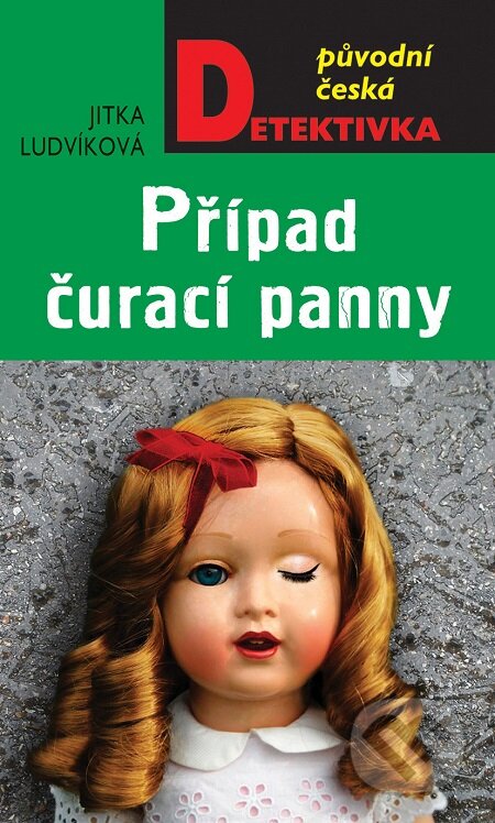 E-kniha: Případ čurající panny (Jitka Ludvíková). Moba, 2021 E-kniha: Případ čurající panny (Jitka Ludvíková). Moba, 2021