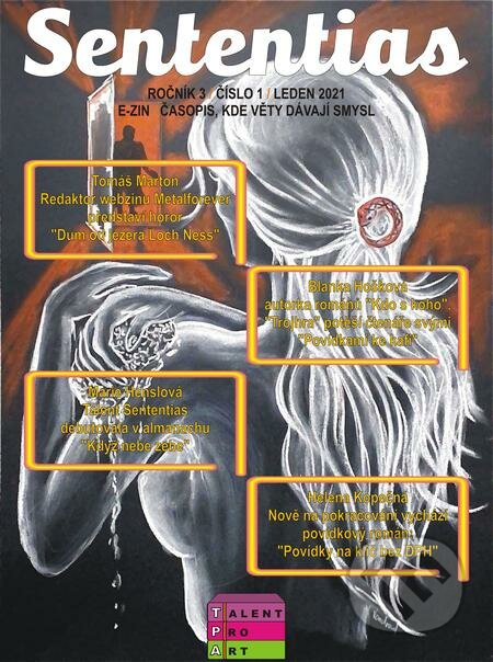 E-kniha: Sententias 9 (Blanka Hošková, Helena Kopečná, Marie Henslová a Tomáš Marton). Talent Pro ART, 2021 E-kniha: Sententias 9 (Blanka Hošková, Helena Kopečná, Marie Henslová a Tomáš Marton). Talent Pro ART, 2021