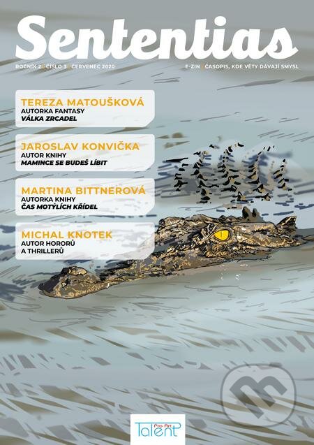 E-kniha: Sententias 7 (Jaroslav Konvička, Martina Bittnerová, Michal Knotek a Tereza Matoušková). Talent Pro ART, 2020 E-kniha: Sententias 7 (Jaroslav Konvička, Martina Bittnerová, Michal Knotek a Tereza Matoušková). Talent Pro ART, 2020