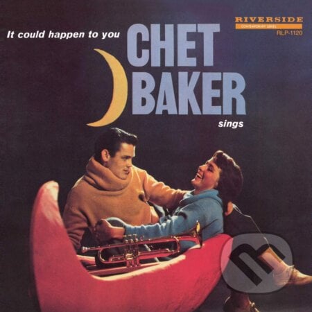 Chet Baker: Chet Baker Sings - It Could Happen To You LP - Chet Baker, Hudobné albumy, 2021