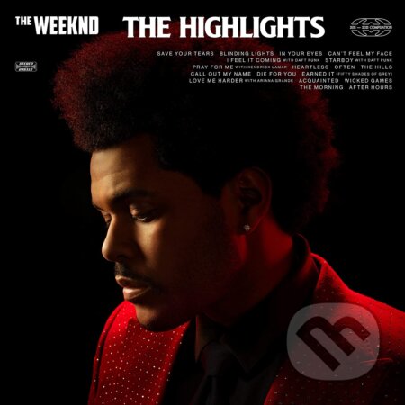 Hudební CD: The Weeknd: The Highlights (Hudobné albumy). Hudobné albumy, 2021 Hudební CD: The Weeknd: The Highlights (Hudobné albumy). Hudobné albumy, 2021