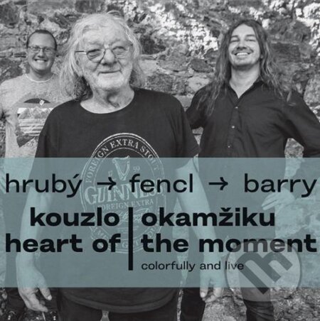 Hudobné CD: Hrubý Jan, Ondřej Fencl, Sean Barry: Kouzlo okamžiku (Hudobné albumy). Hudobné albumy, 2021 Hudobné CD: Hrubý Jan, Ondřej Fencl, Sean Barry: Kouzlo okamžiku (Hudobné albumy). Hudobné albumy, 2021