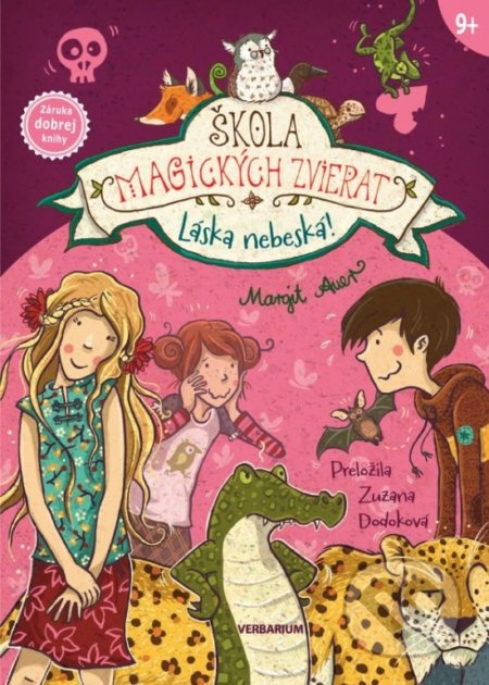 Kniha: Škola magických zvierat 8: Láska nebeská! (Margit Auer). Verbarium, 2021 Kniha: Škola magických zvierat 8: Láska nebeská! (Margit Auer). Verbarium, 2021