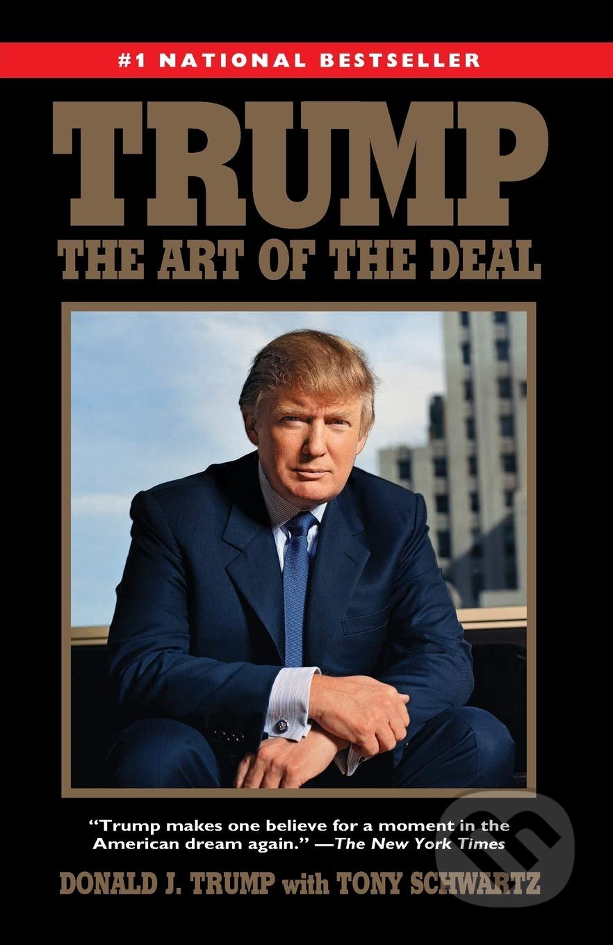 Kniha: Trump (Donald J. Trump a Tony Schwartz). Ballantine, 2015 Kniha: Trump (Donald J. Trump a Tony Schwartz). Ballantine, 2015