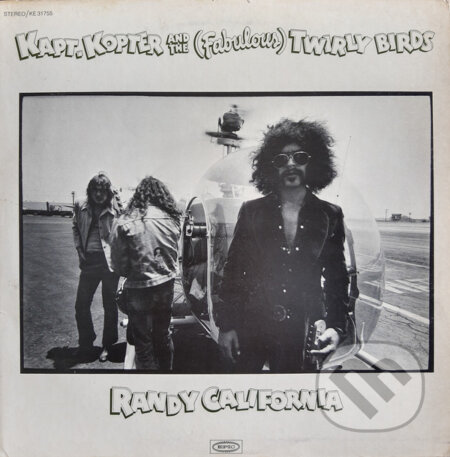 Randy California: Kapt Kopter and The Fabul - Randy California, Music on Vinyl, 2017