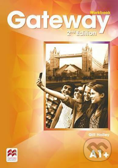 Kniha: Gateway (Gill Holley). MacMillan, 2016 Kniha: Gateway (Gill Holley). MacMillan, 2016