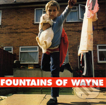 Hudobné CD: Fountains of Wayne: Fountains of Wayne (Music on Vinyl). Music on Vinyl, 2015 Hudobné CD: Fountains of Wayne: Fountains of Wayne (Music on Vinyl). Music on Vinyl, 2015