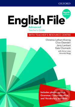 Kniha: English File Advanced Teacher´s Book with Teacher´s Resource Center (4th) (Christina Latham-Koenig a Clive Oxenden). Oxford University Press, 2020 Kniha: English File Advanced Teacher´s Book with Teacher´s Resource Center (4th) (Christina Latham-Koenig a Clive Oxenden). Oxford University Press, 2020