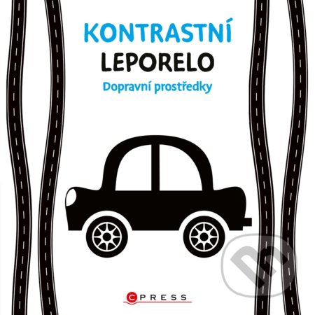 Kniha: Kontrastní leporelo: Dopravní prostředky (CPRESS). CPRESS, 2021 Kniha: Kontrastní leporelo: Dopravní prostředky (CPRESS). CPRESS, 2021
