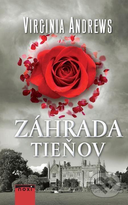 E-kniha: Záhrada tieňov (Virginia C. Andrews). NOXI, 2020 E-kniha: Záhrada tieňov (Virginia C. Andrews). NOXI, 2020