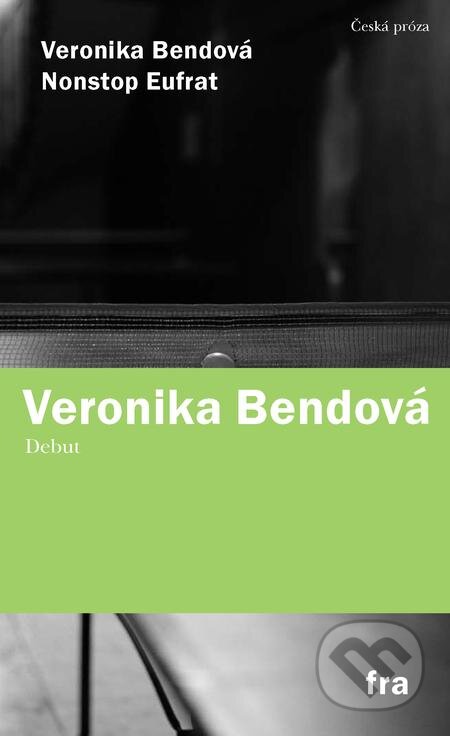 E-kniha: Nonstop Eufrat (Veronika Bendová). Fra E-kniha: Nonstop Eufrat (Veronika Bendová). Fra