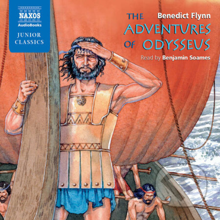 The Adventures of Odysseus (EN) - Benedict Flynn, Naxos Audiobooks, 2000