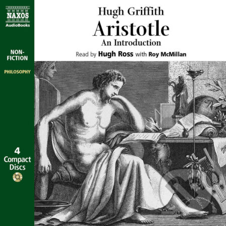 Audiokniha: Aristotle – An Introduction (EN) (Hugh Griffith). Naxos Audiobooks, 2019 Audiokniha: Aristotle – An Introduction (EN) (Hugh Griffith). Naxos Audiobooks, 2019