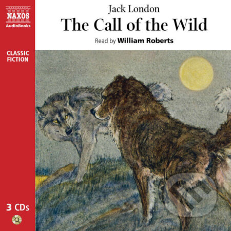 Audiokniha: The Call of the Wild (EN) (Jack London). Naxos Audiobooks, 2009 Audiokniha: The Call of the Wild (EN) (Jack London). Naxos Audiobooks, 2009