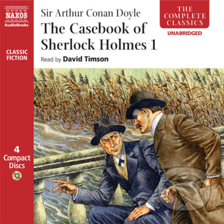 Audiokniha: The Casebook of Sherlock Holmes – Volume I (EN) (Arthur Conan Doyle). Naxos Audiobooks, 2019 Audiokniha: The Casebook of Sherlock Holmes – Volume I (EN) (Arthur Conan Doyle). Naxos Audiobooks, 2019