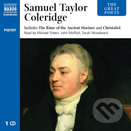 Audiokniha: The Great Poets – Samuel Taylor Coleridge (EN) (Samuel Taylor Coleridge). Naxos Audiobooks, 2010 Audiokniha: The Great Poets – Samuel Taylor Coleridge (EN) (Samuel Taylor Coleridge). Naxos Audiobooks, 2010