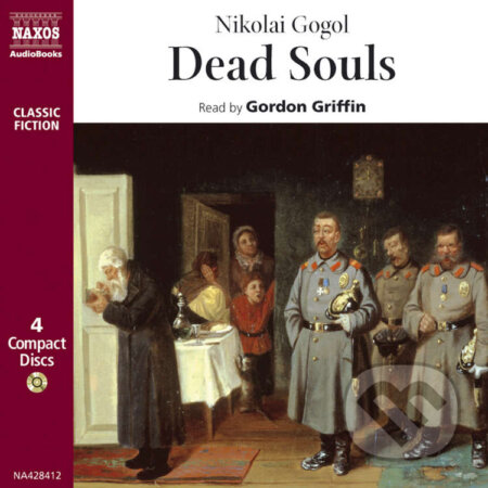Audiokniha: Dead Souls (EN) (Nikolai Gogol). Naxos Audiobooks, 2019 Audiokniha: Dead Souls (EN) (Nikolai Gogol). Naxos Audiobooks, 2019
