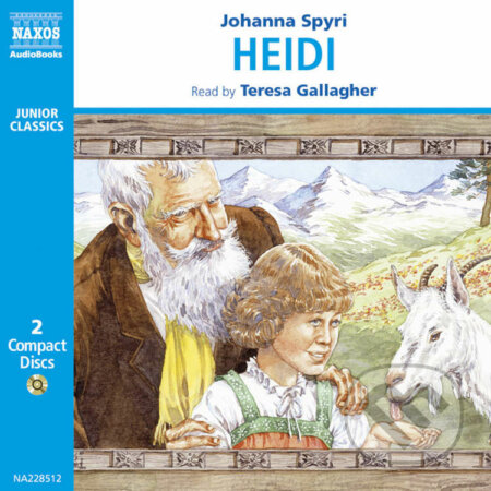Audiokniha: Heidi (EN) (Johanna Spyri). Naxos Audiobooks, 2019 Audiokniha: Heidi (EN) (Johanna Spyri). Naxos Audiobooks, 2019