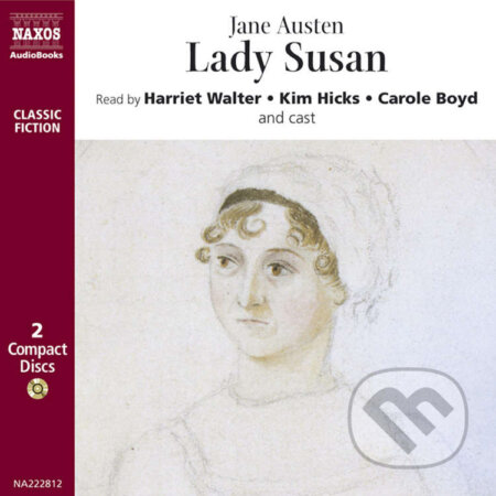 Audiokniha: Lady Susan (EN) (Jane Austen). Naxos Audiobooks, 2019 Audiokniha: Lady Susan (EN) (Jane Austen). Naxos Audiobooks, 2019