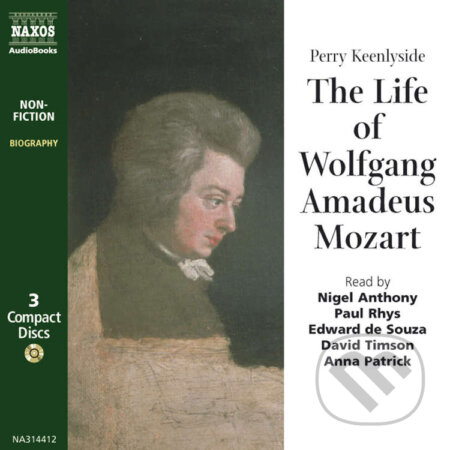 Audiokniha: The Life of Mozart (EN) (Perry Keenlyside). Naxos Audiobooks, 2019 Audiokniha: The Life of Mozart (EN) (Perry Keenlyside). Naxos Audiobooks, 2019