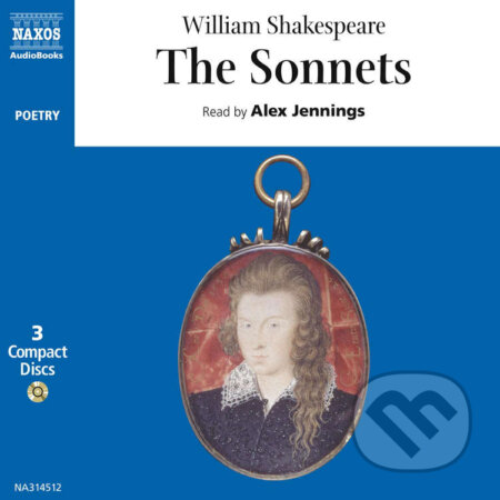 Audiokniha: The Sonnets (EN) (William Shakespeare). Naxos Audiobooks, 2019 Audiokniha: The Sonnets (EN) (William Shakespeare). Naxos Audiobooks, 2019