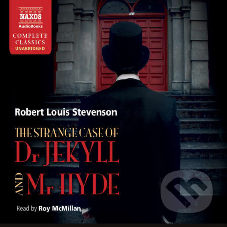 Audiokniha: The Strange Case of Dr Jekyll and Mr Hyde, Markheim (EN) (Robert Louis Stevenson). Naxos Audiobooks, 2011 Audiokniha: The Strange Case of Dr Jekyll and Mr Hyde, Markheim (EN) (Robert Louis Stevenson). Naxos Audiobooks, 2011