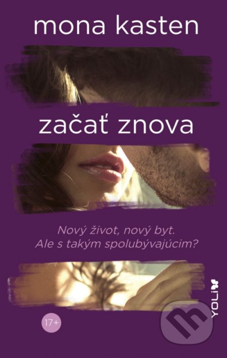Kniha: Začať znova (Mona Kasten). YOLi, 2021 Kniha: Začať znova (Mona Kasten). YOLi, 2021