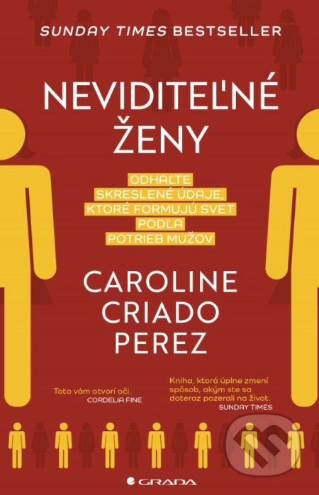 Kniha: Neviditeľné ženy (Caroline Criado Perez). Grada, 2021 Kniha: Neviditeľné ženy (Caroline Criado Perez). Grada, 2021