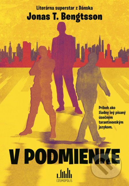 Kniha: V podmienke (Jonas T. Bengtsson). Grada, 2021 Kniha: V podmienke (Jonas T. Bengtsson). Grada, 2021