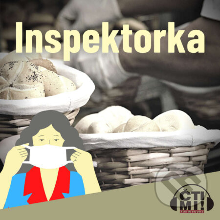 Audiokniha: Inspektorka (Veve a Vítek). Čti mi!, 2021 Audiokniha: Inspektorka (Veve a Vítek). Čti mi!, 2021