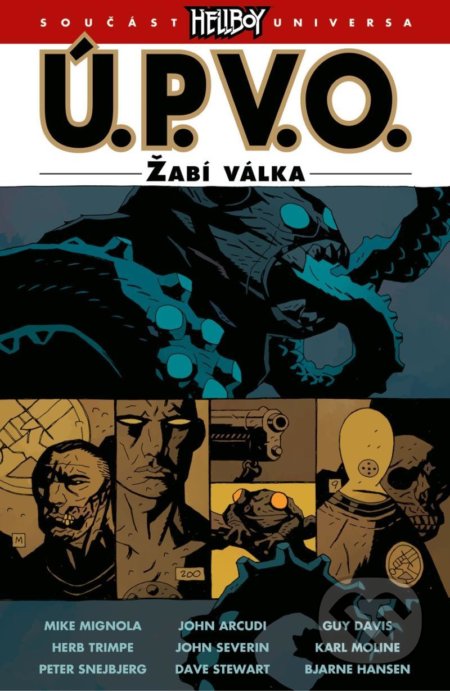 Kniha: Ú.P.V.O. 12 - Žabí válka (John Arcudi a Mike Mignola). Comics centrum, 2021 Kniha: Ú.P.V.O. 12 - Žabí válka (John Arcudi a Mike Mignola). Comics centrum, 2021