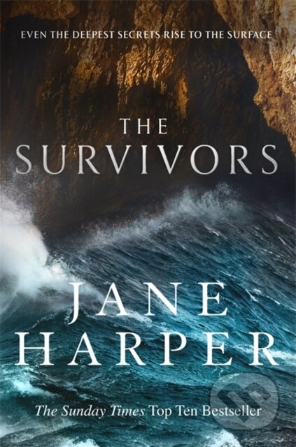 Kniha: The Survivors (Jane Harper). Little, Brown, 2021 Kniha: The Survivors (Jane Harper). Little, Brown, 2021