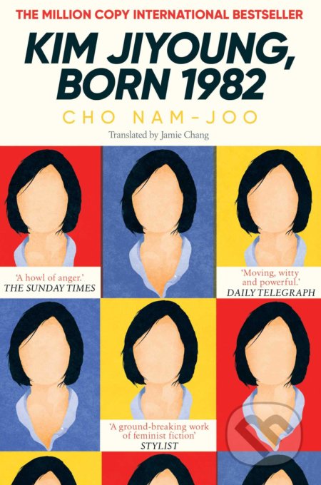 Kniha: Kim Jiyoung, Born 1982 (Cho Nam-Joo), 2021 Kniha: Kim Jiyoung, Born 1982 (Cho Nam-Joo), 2021