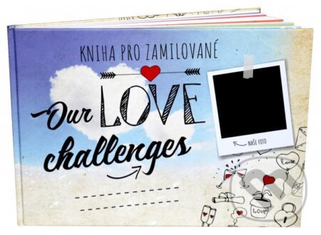 Kniha: Our Love Challenges (Kniha pro zamilované) (Vít Libovický). mementerra, 2021 Kniha: Our Love Challenges (Kniha pro zamilované) (Vít Libovický). mementerra, 2021
