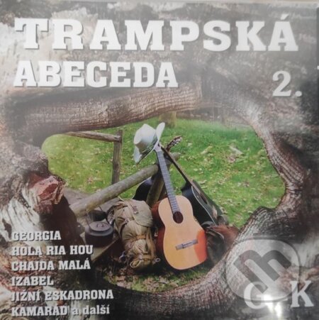 Hudobné CD: Trampská abeceda 2 (Česká Muzika). Česká Muzika, 2010 Hudobné CD: Trampská abeceda 2 (Česká Muzika). Česká Muzika, 2010