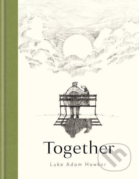 Kniha: Together (Luke Adam Hawker). Kyle Books, 2021 Kniha: Together (Luke Adam Hawker). Kyle Books, 2021
