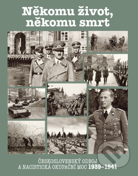 Kniha: Někomu život, někomu smrt 1939-1941 (Jaroslav Čvančara). Ottovo nakladatelství, 2022 Kniha: Někomu život, někomu smrt 1939-1941 (Jaroslav Čvančara). Ottovo nakladatelství, 2022