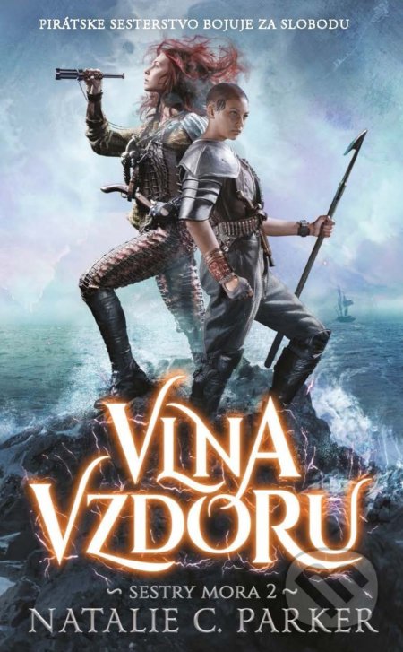 Kniha: Vlna vzdoru (Natalie C. Parker). Slovart, 2021 Kniha: Vlna vzdoru (Natalie C. Parker). Slovart, 2021