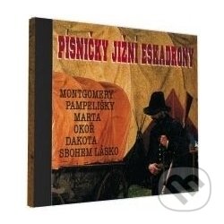 Hudobné CD: Písničky Jižní eskadrony 1. (). , 2010 Hudobné CD: Písničky Jižní eskadrony 1. (). , 2010