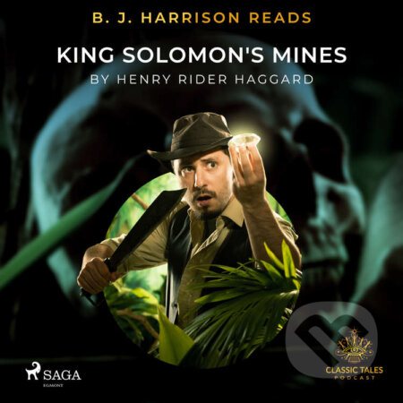 Audiokniha: B. J. Harrison Reads King Solomon's Mines (EN) (Henry Rider Haggard). Saga Egmont, 2021 Audiokniha: B. J. Harrison Reads King Solomon's Mines (EN) (Henry Rider Haggard). Saga Egmont, 2021