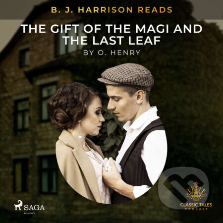 Audiokniha: B. J. Harrison Reads The Gift of the Magi and The Last Leaf (EN) (O. Henry). Saga Egmont, 2021 Audiokniha: B. J. Harrison Reads The Gift of the Magi and The Last Leaf (EN) (O. Henry). Saga Egmont, 2021