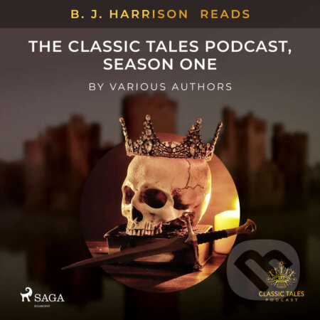 Audiokniha: B. J. Harrison Reads The Classic Tales Podcast, Season One (EN) (Rôzni autori). Saga Egmont, 2021 Audiokniha: B. J. Harrison Reads The Classic Tales Podcast, Season One (EN) (Rôzni autori). Saga Egmont, 2021