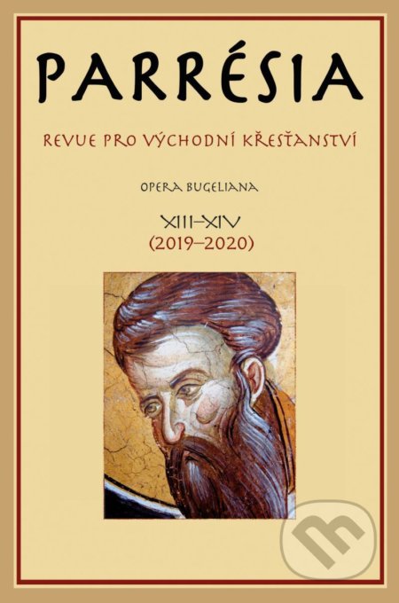 Kniha: Parrésia XIII. + XIV. (Pavel Mervart). Pavel Mervart, 2021 Kniha: Parrésia XIII. + XIV. (Pavel Mervart). Pavel Mervart, 2021